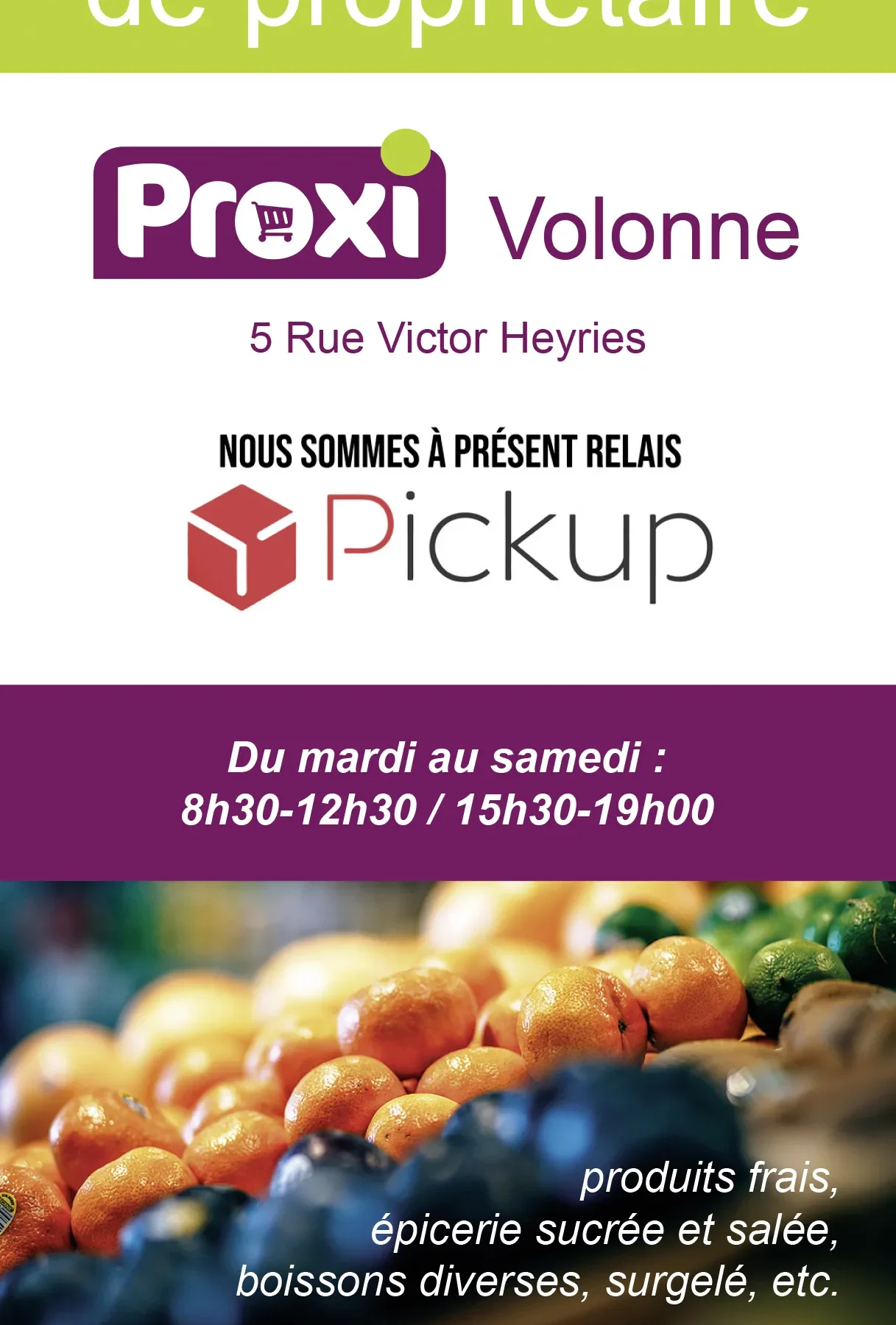 Flyer Proxi Volonne avec annonce de changement de propriétaire et point relais Pickup